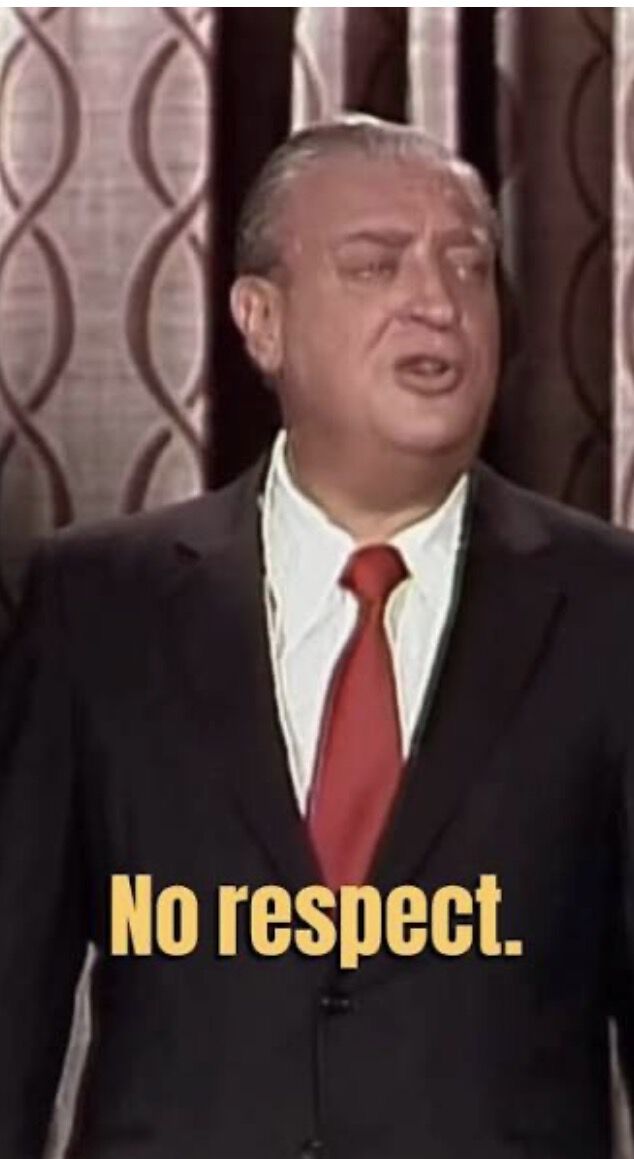 No Respect!